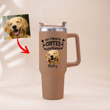 Load image into Gallery viewer, Pawarts | (All I Need Is Coffee And A Dog) Customized Tumbler For Dog Lovers
