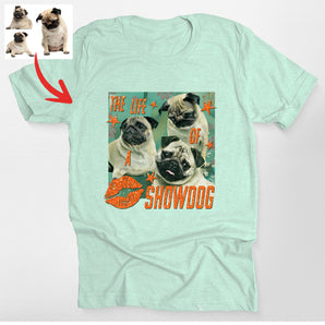 Funny Custom Dog The Life of a Showdog Classic T-Shirt