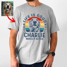 Load image into Gallery viewer, Pawarts - (Life Is Good) Custom Dog T-shirts, Unforgettable Gifts For Dog Dad
