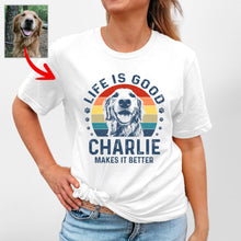 Load image into Gallery viewer, Pawarts - (Life Is Good) Custom Dog T-shirts, Unforgettable Gifts For Humans
