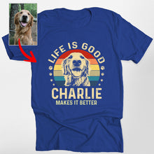 Load image into Gallery viewer, Life Is Good Dog Shirt Custom Sketch Vintage Style Bella Canvas Shirt for Dog Lovers
