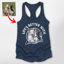 Load image into Gallery viewer, Life is Better with A Dog Custom Racerback Tank Top for Dog Moms
