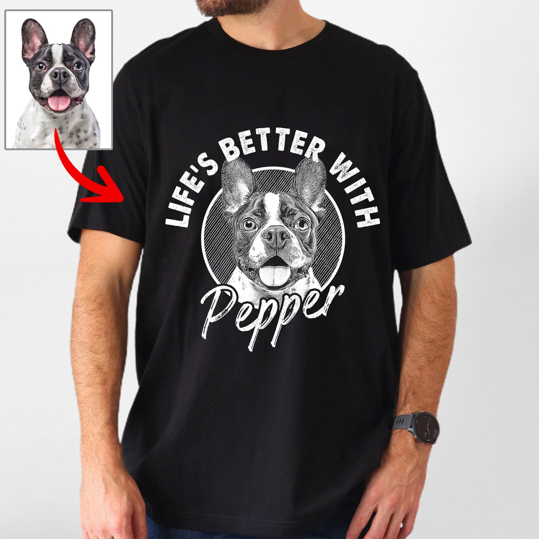 Pawarts - [Life Is Better] Precious Personalized T-Shirt For Dog Dad