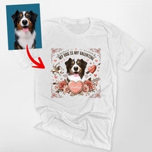 Load image into Gallery viewer, My Dog Is My Valentine - Custom Dog Portrait Bella Canvas T-Shirt
