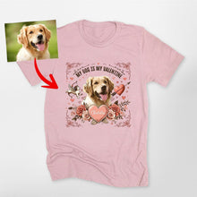 Load image into Gallery viewer, My Dog Is My Valentine - Custom Dog Portrait Bella Canvas T-Shirt
