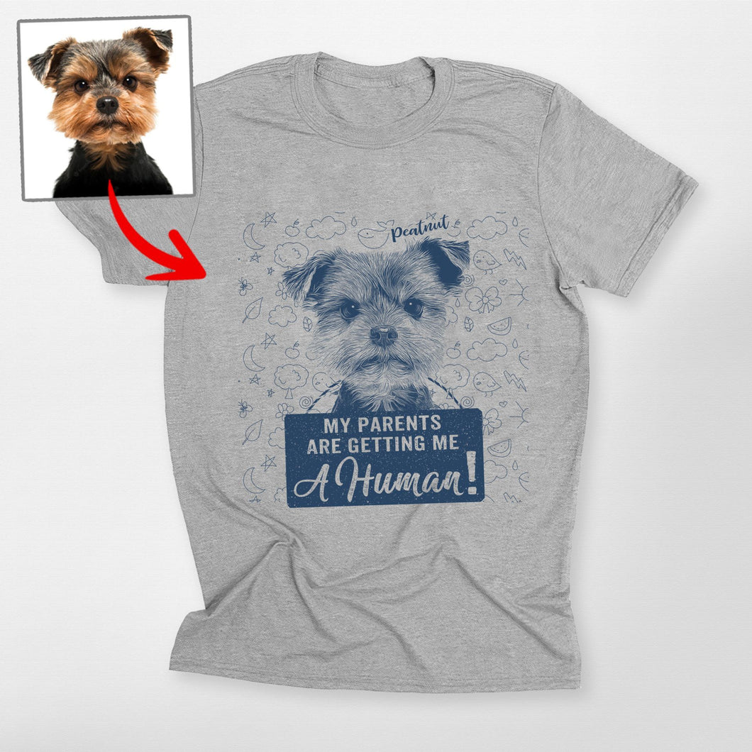 Funny Custom Dog Unisex T-Shirt - 'My Parents Are Getting Me a Human', Gift for Dog Lovers