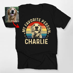 My Favorite Person - Custom Dog Classic Tee
