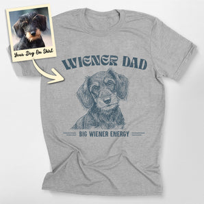 Customized Wiener Dad Funny T Shirt For Mens