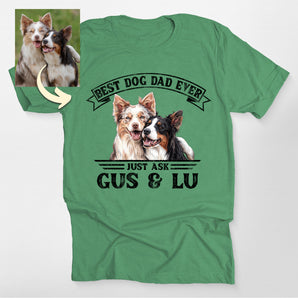 Personalized Best Dog Dad Ever Shirt with Dog Photo Father's Day Gifts