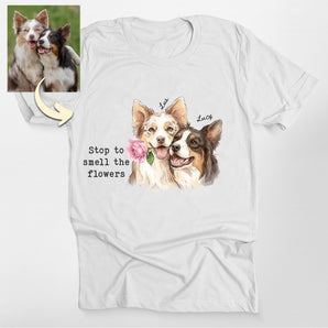 Stop And Smell The Flowers Custom Dog Portrait Classic Tee