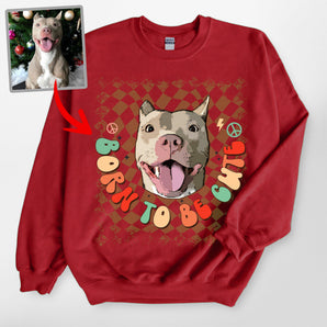 Pawarts | Born To Be Cute Personalized Dog Portrait Sweatshirt [Christmas Gift] - Pawarts