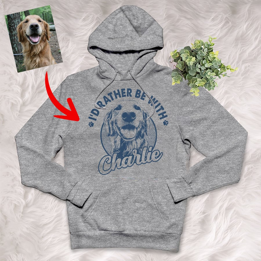 Pawarts | Cute Custom Dog Hoodie [I'd Rather Be With My Dog]