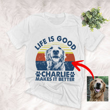 Load image into Gallery viewer, Pawarts | Gorgeous Personalized Dog Portrait T-shirt [Life Is Good]

